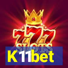 K11bet