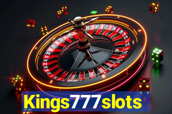 Kings777slots