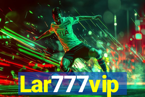 Lar777vip