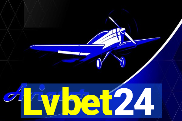 Lvbet24