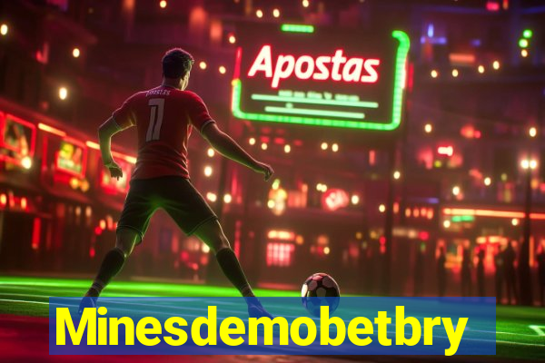 Minesdemobetbry