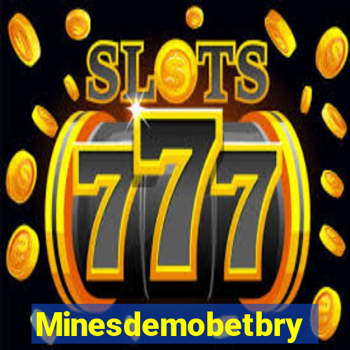 Minesdemobetbry