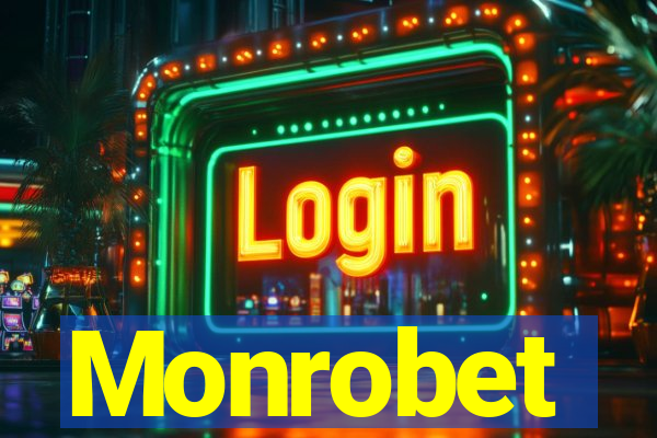 Monrobet