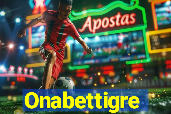 Onabettigre