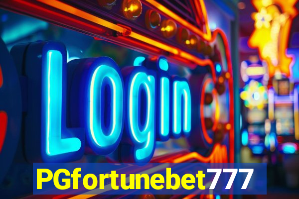 PGfortunebet777