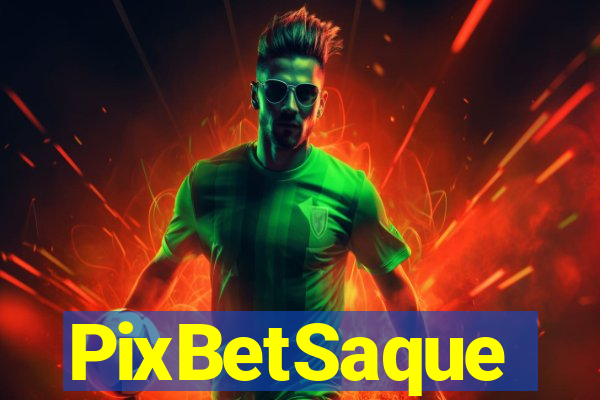 PixBetSaque