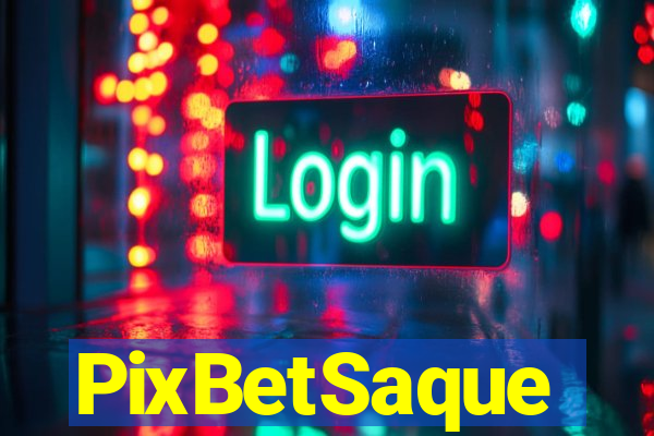 PixBetSaque