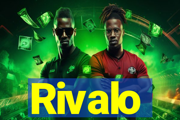 Rivalo