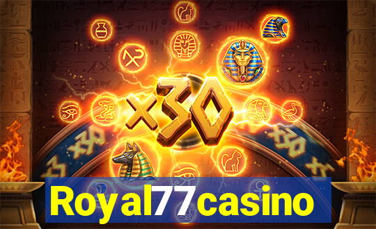 Royal77casino