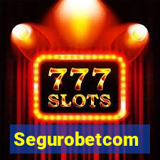Segurobetcom