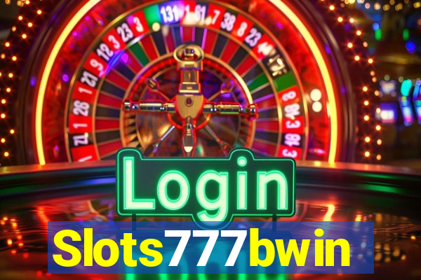 Slots777bwin