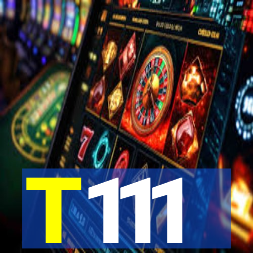 T111