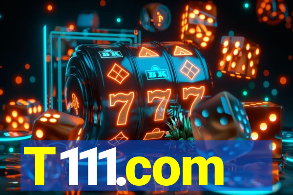 T111.com