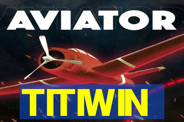 TITIWIN