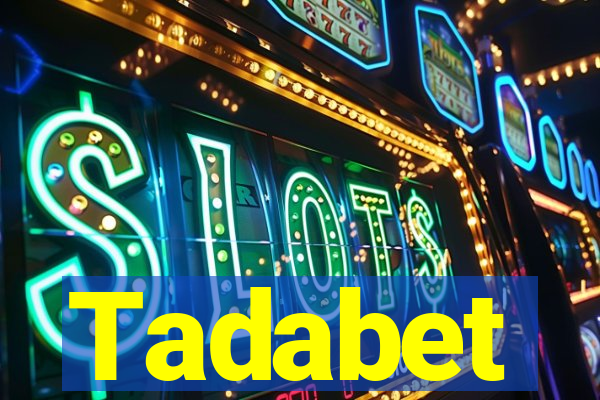Tadabet