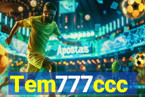 Tem777ccc