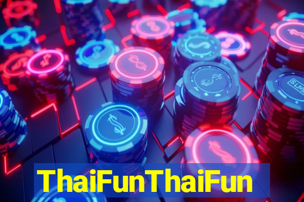 ThaiFunThaiFun
