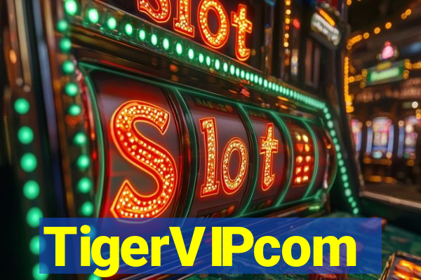TigerVIPcom