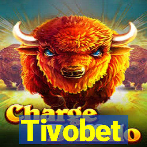 Tivobet