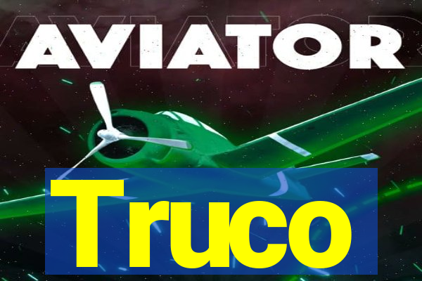 Truco