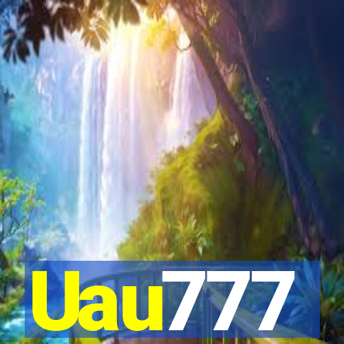 Uau777
