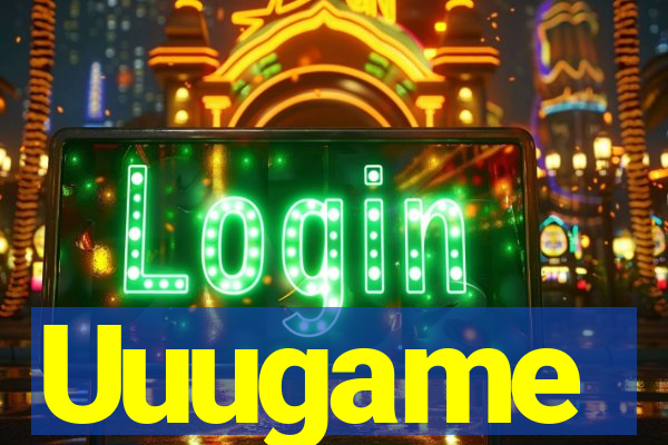 Uuugame