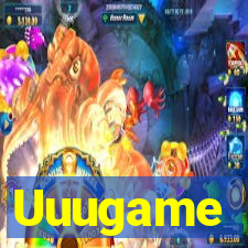 Uuugame