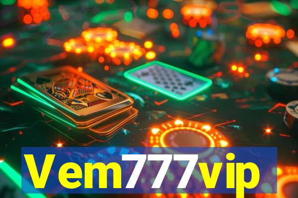 Vem777vip
