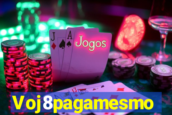 Voj8pagamesmo