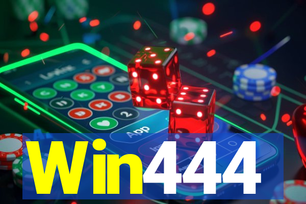 Win444