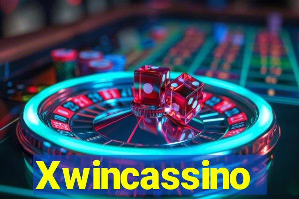 Xwincassino
