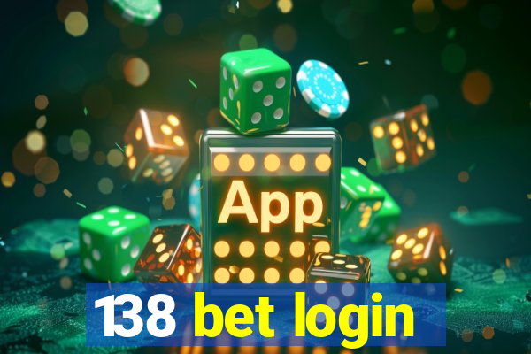 138 bet login