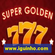 www.iguinho.com.br