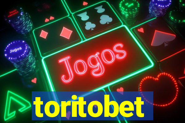 toritobet