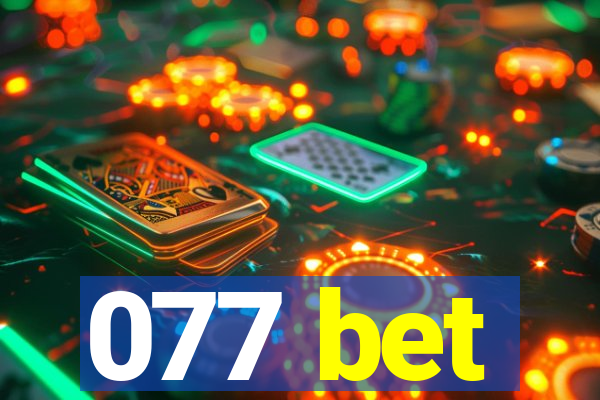 077 bet