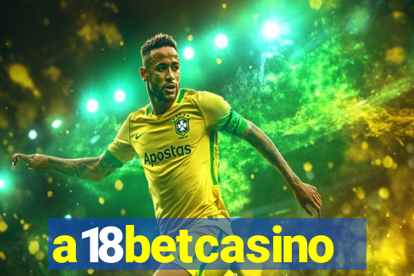 a18betcasino