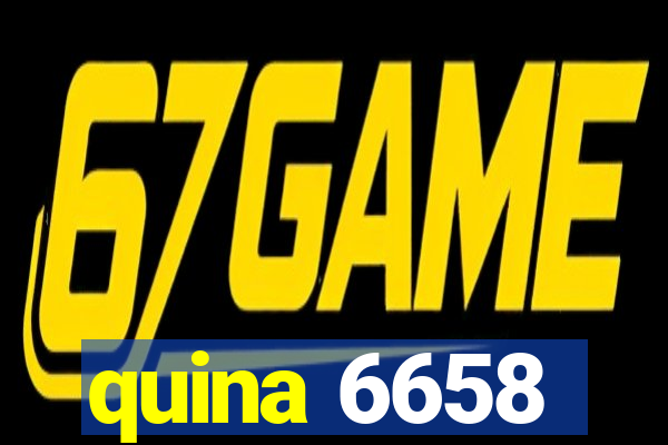 quina 6658