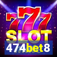 474bet8