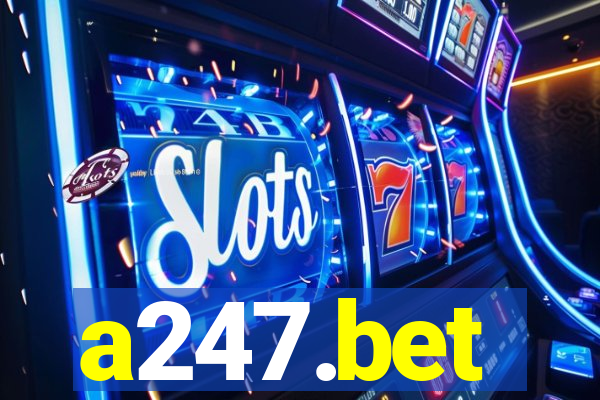 a247.bet