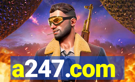 a247.com