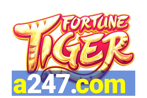 a247.com