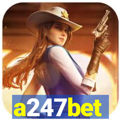 a247bet