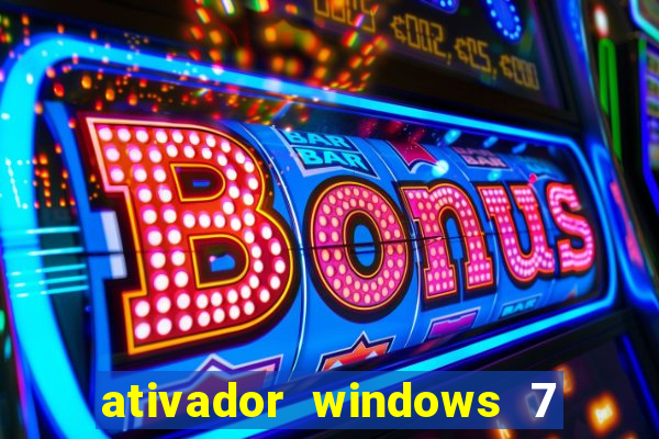 ativador windows 7 ultimate 64 bits download