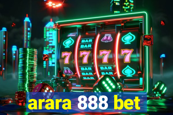 arara 888 bet