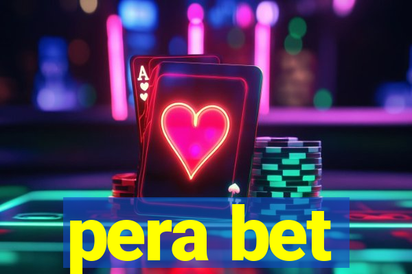 pera bet