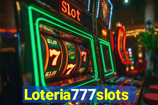 Loteria777slots