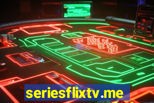 seriesflixtv.me