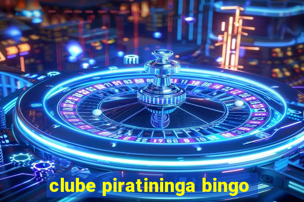 clube piratininga bingo