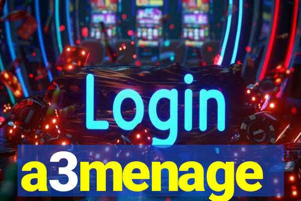 a3menage