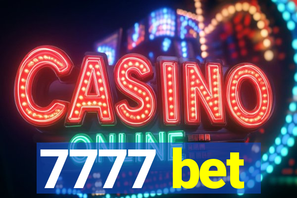 7777 bet